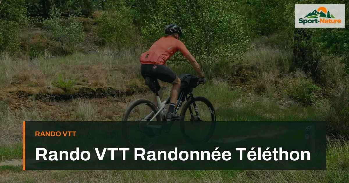 Rando VTT Randonnée Téléthon