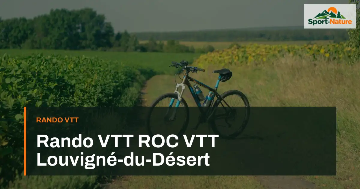 Rando VTT ROC VTT Louvigné-du-Désert