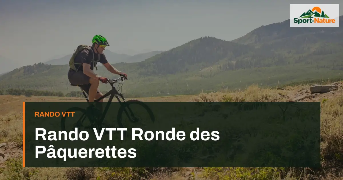 Rando VTT Ronde des Pâquerettes