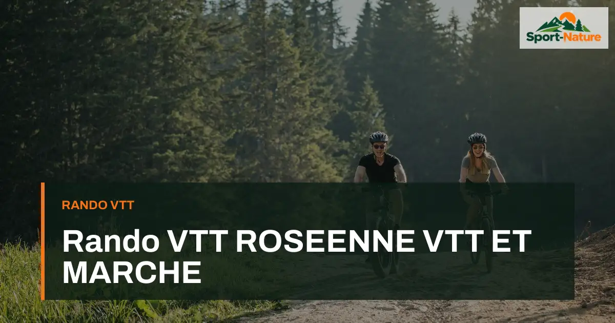 Rando VTT ROSEENNE VTT ET MARCHE
