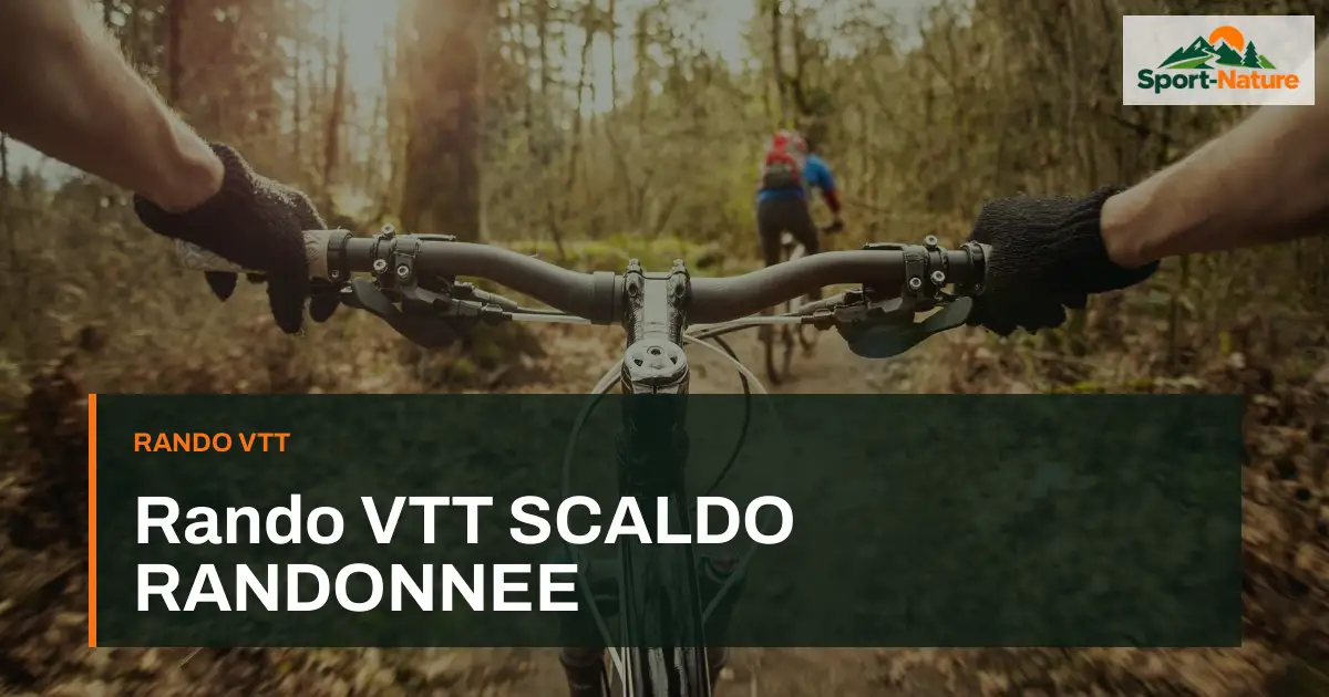 Rando VTT SCALDO RANDONNEE