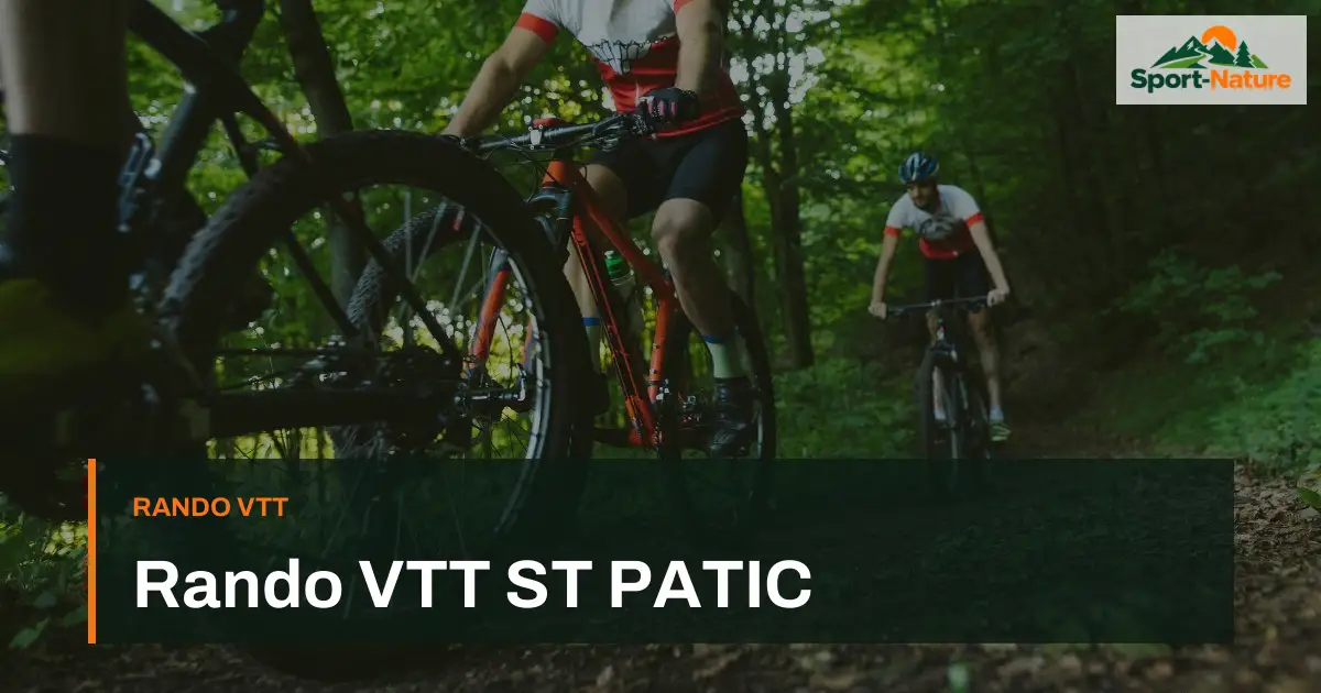 Rando VTT ST PATIC
