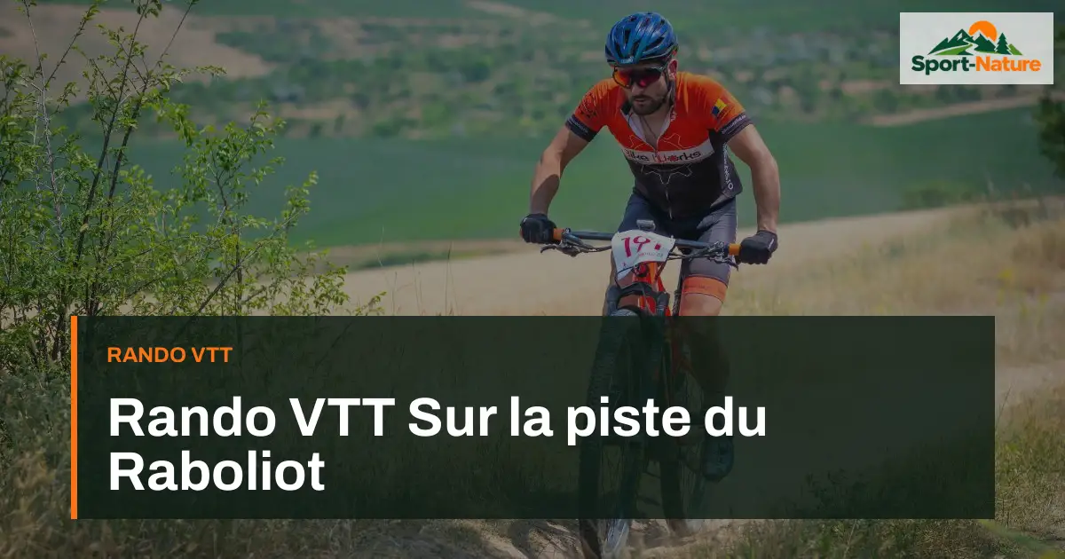Rando VTT Sur la piste du Raboliot