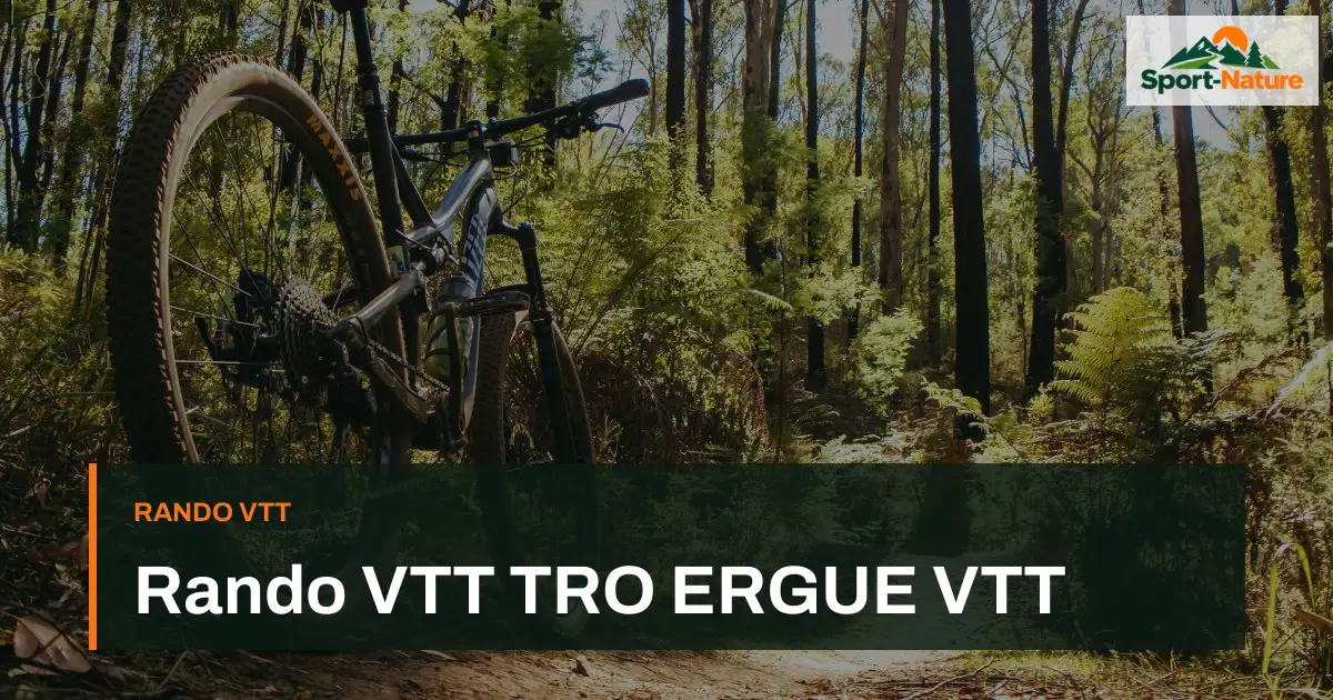 Rando VTT TRO ERGUE VTT