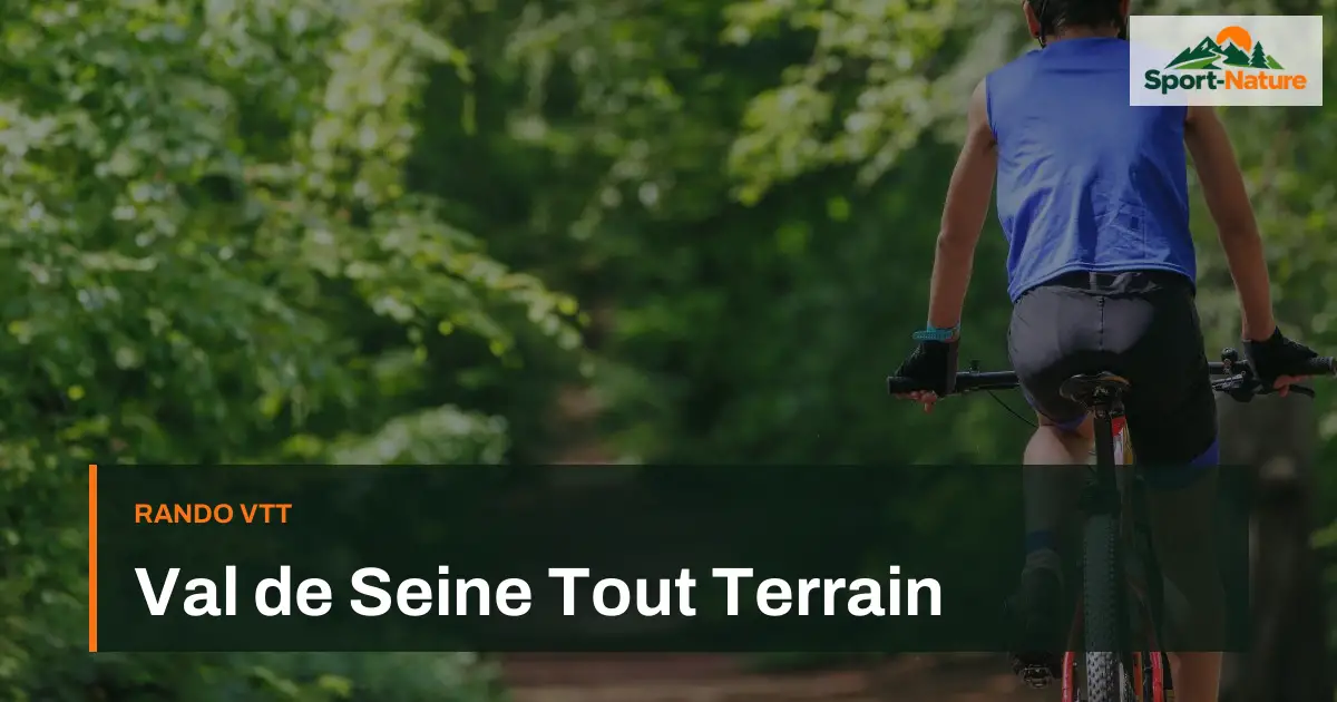 Val de Seine Tout Terrain