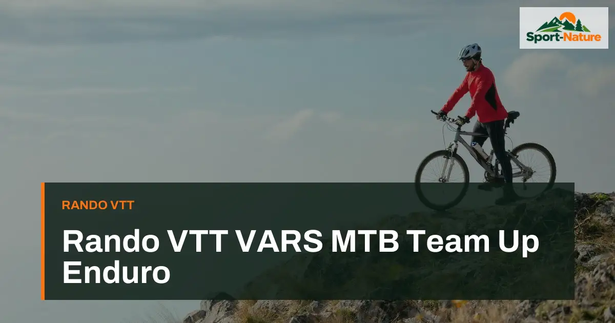 Rando VTT VARS MTB Team Up Enduro