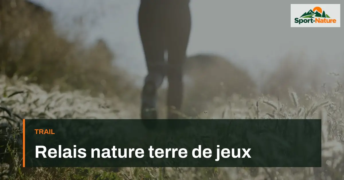Relais nature terre de jeux