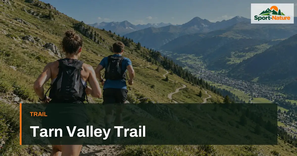 Tarn Valley Trail