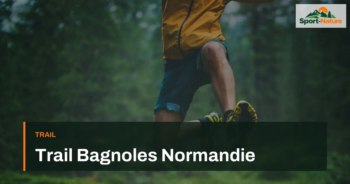 Trail Bagnoles Normandie