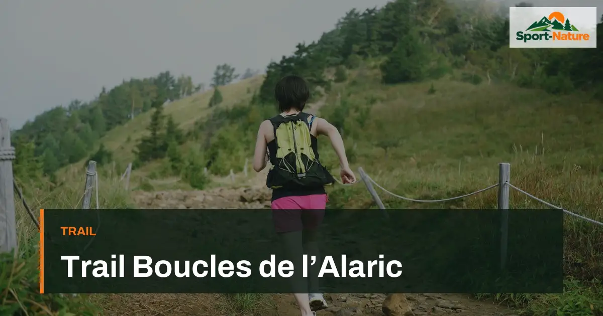 Trail Boucles de l’Alaric