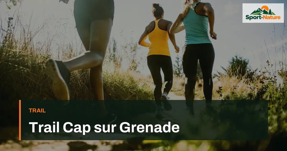 Trail Cap sur Grenade