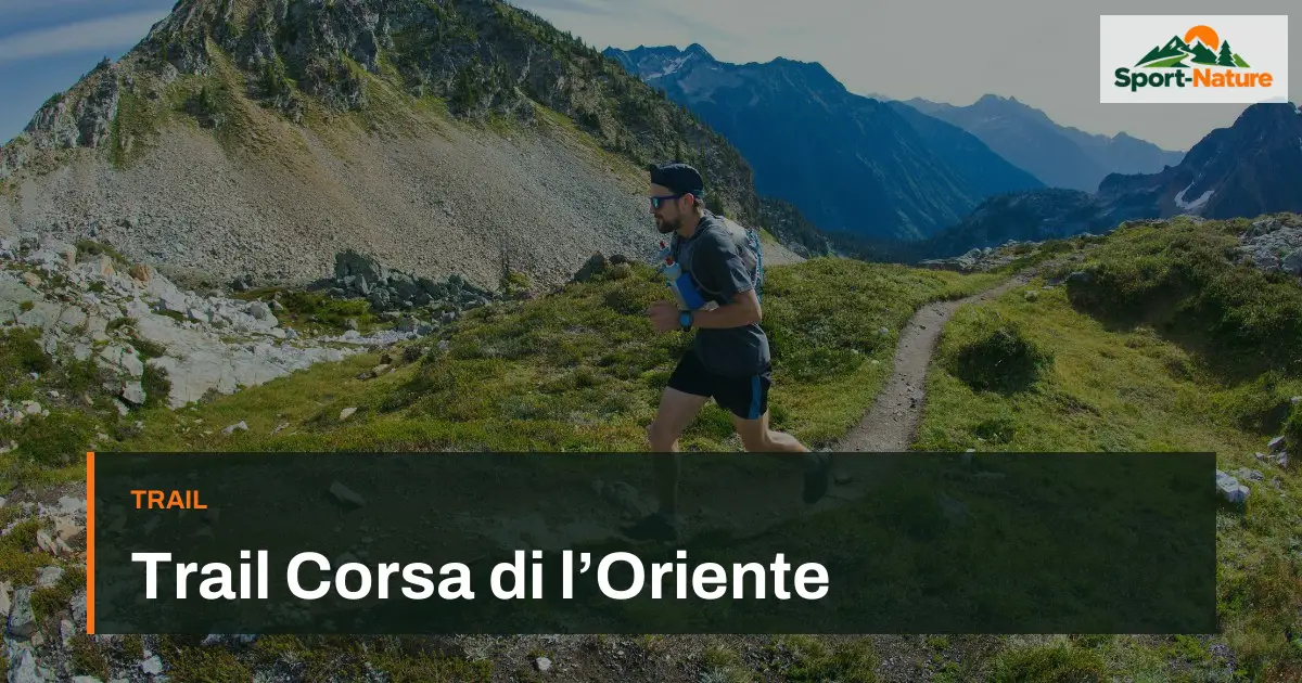 Trail Corsa di l’Oriente