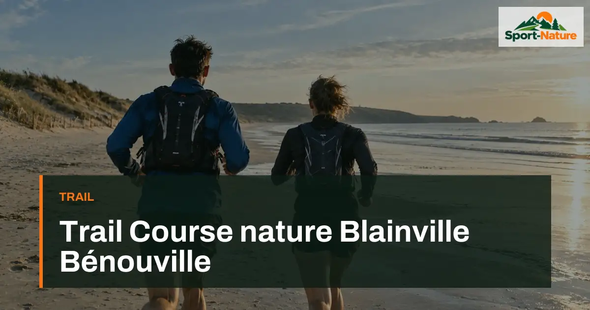 Trail Course nature Blainville Bénouville