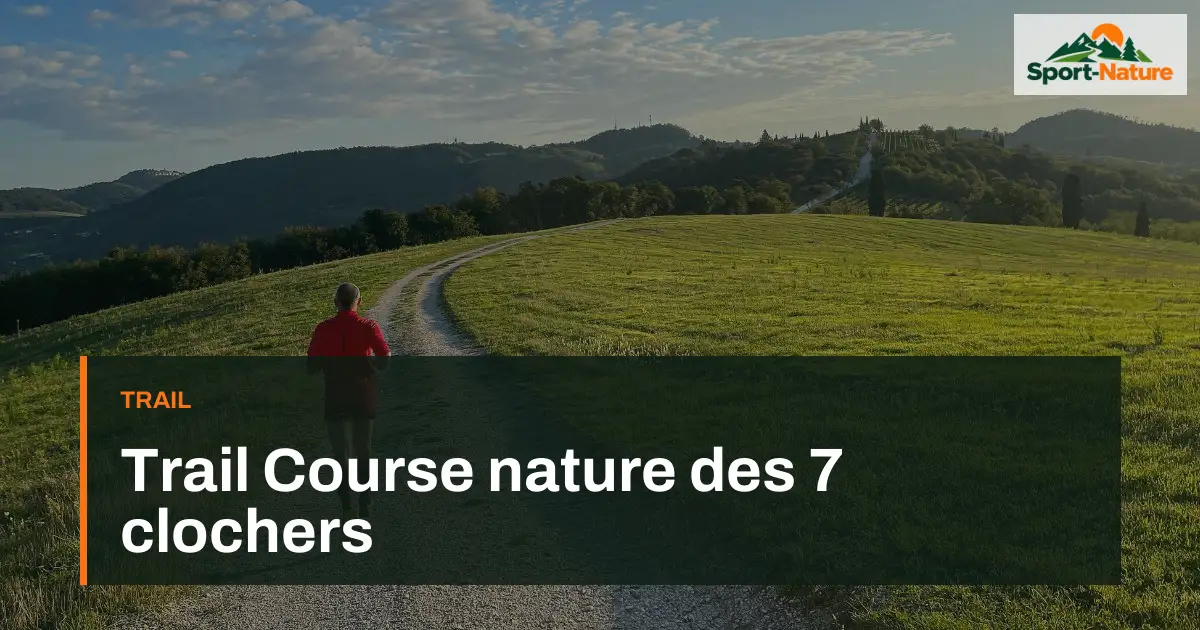 Trail Course nature des 7 clochers