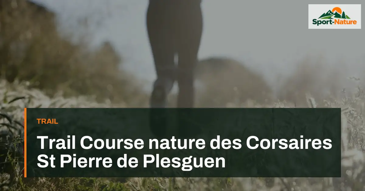 Trail Course nature des Corsaires St Pierre de Plesguen