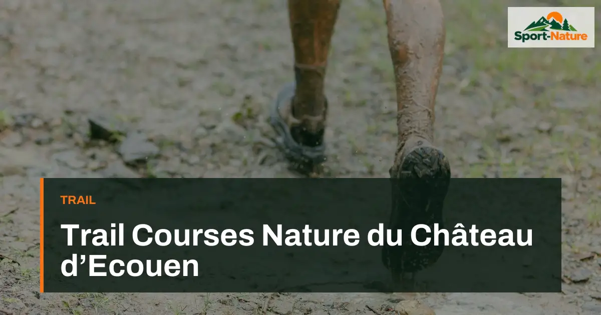 Trail Courses Nature du Château d’Ecouen