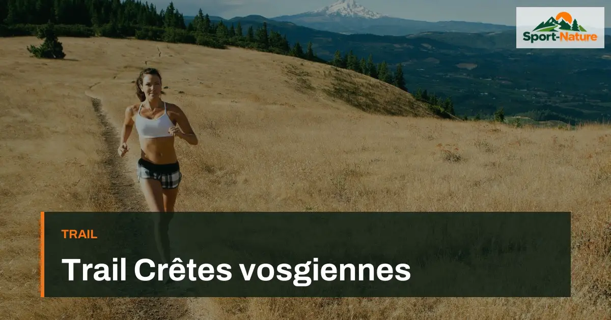 Trail Crêtes vosgiennes