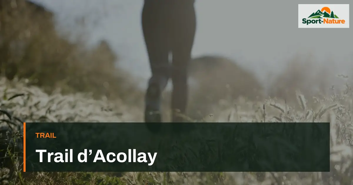 Trail d’Acollay