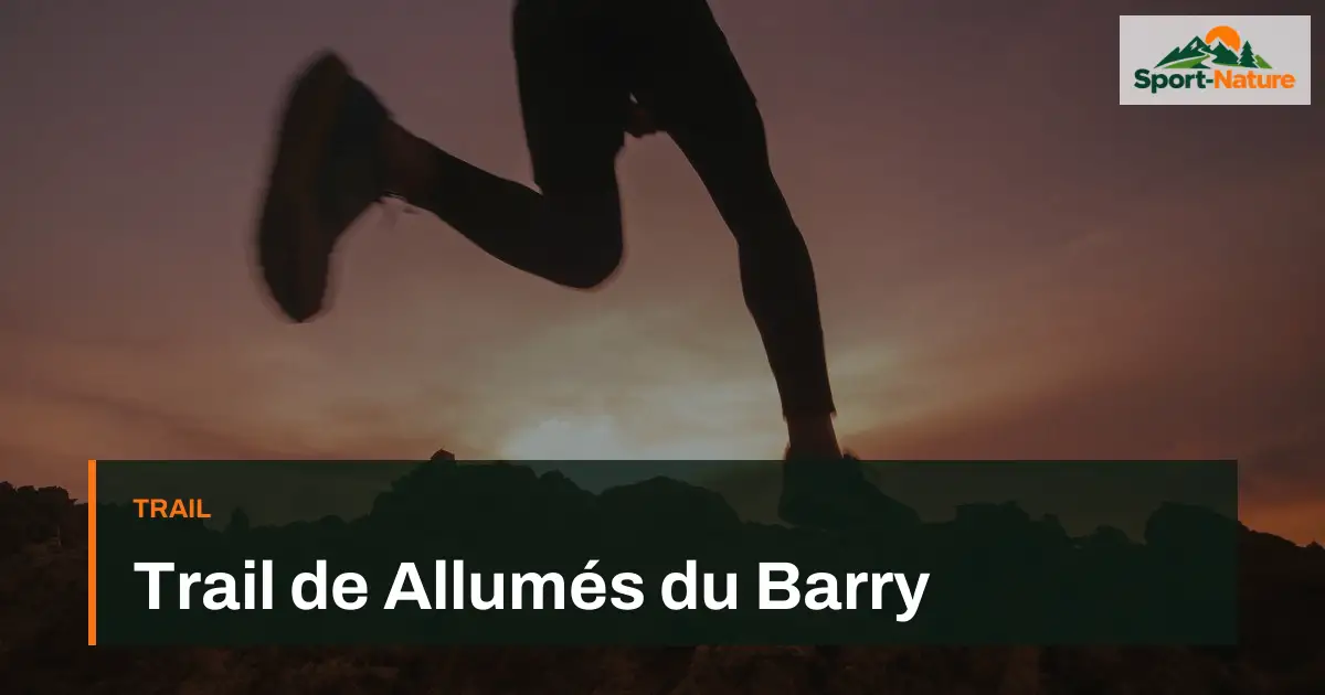 Trail de Allumés du Barry