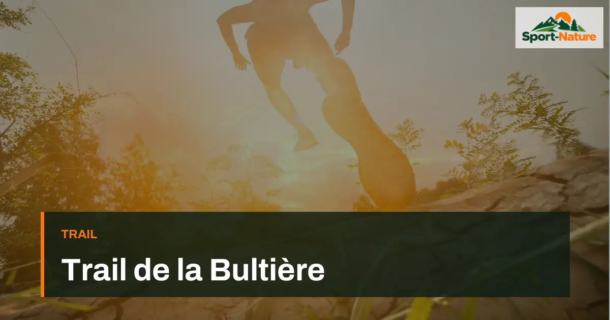 Trail de la Bultière
