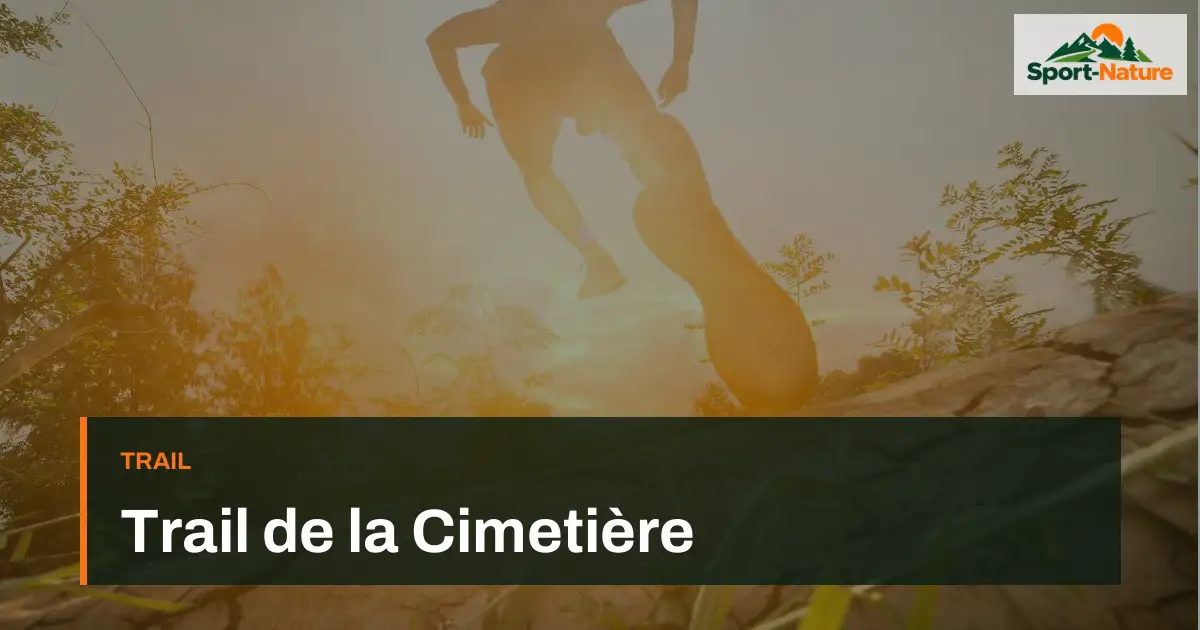 Trail de la Cimetière