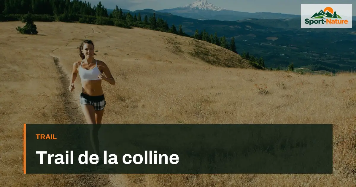Trail de la colline