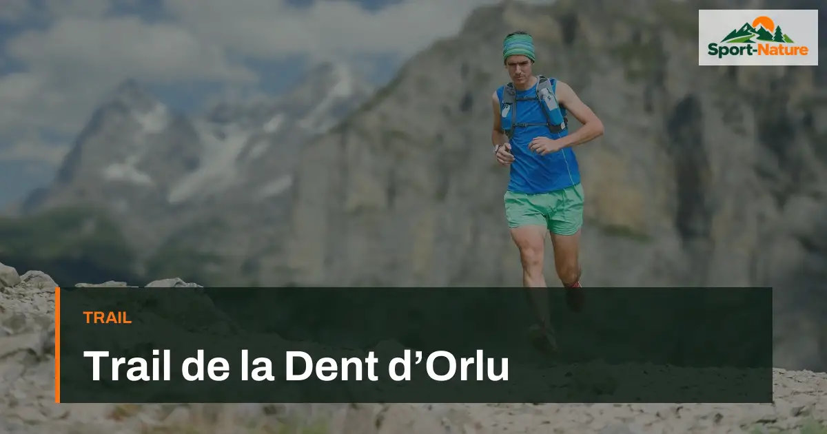 Trail de la Dent d’Orlu