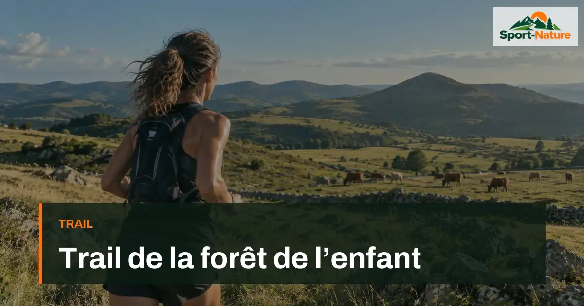 Trail de la forêt de l’enfant