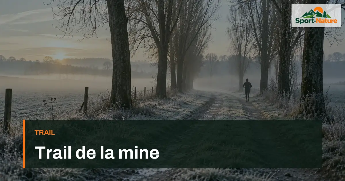Trail de la mine