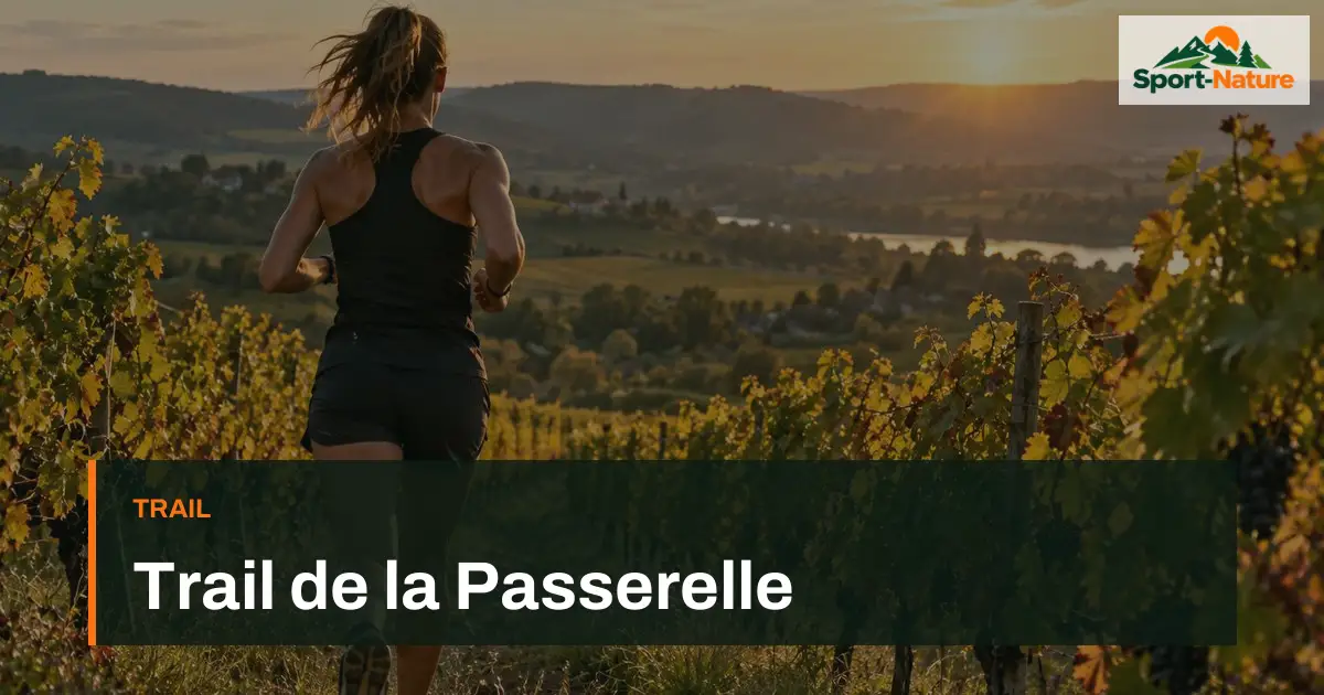 Trail de la Passerelle