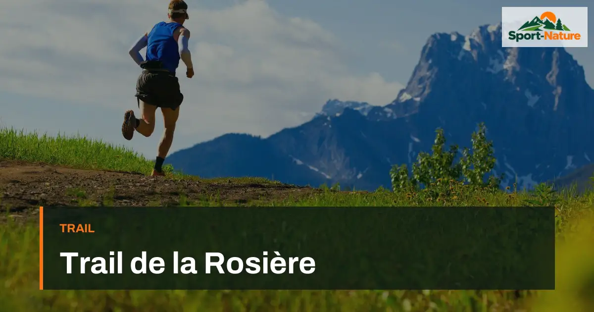 Trail de la Rosière