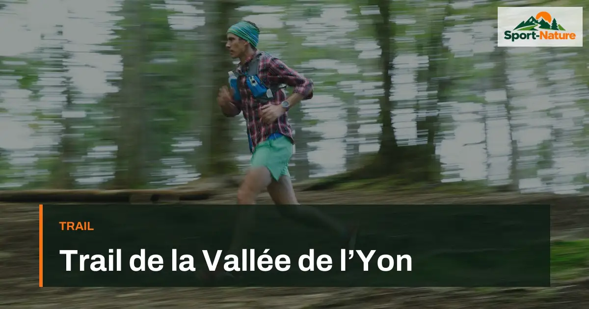 Trail de la Vallée de l’Yon