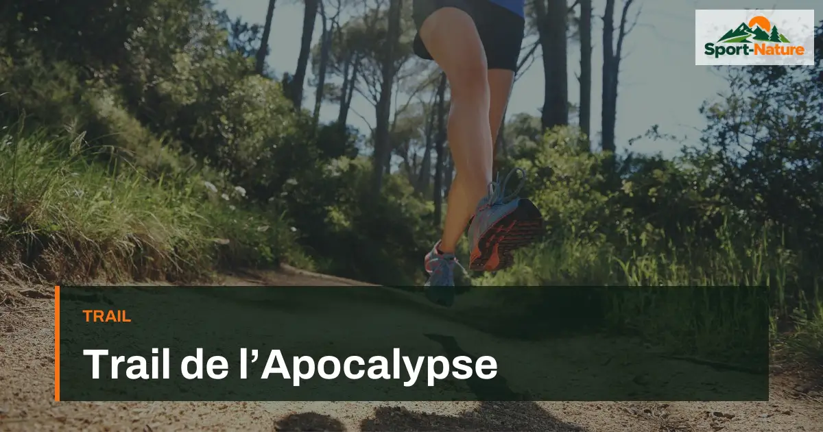 Trail de l’Apocalypse