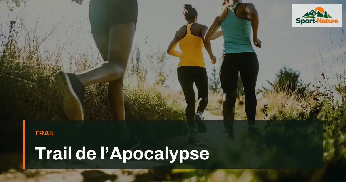 Trail de l’Apocalypse