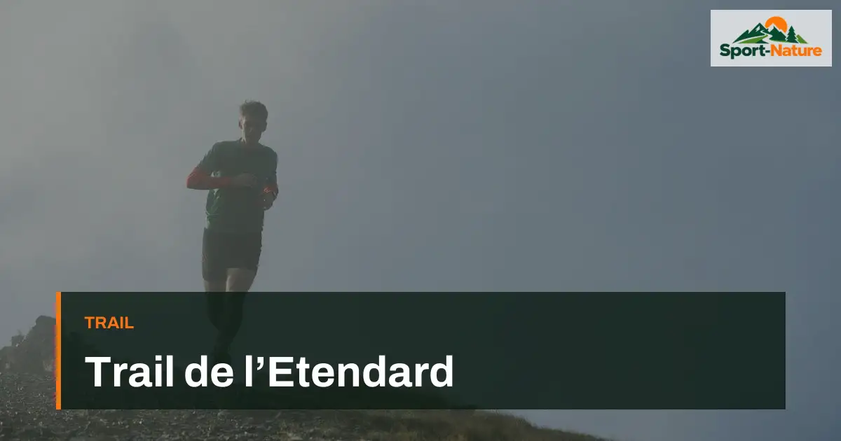 Trail de l’Etendard