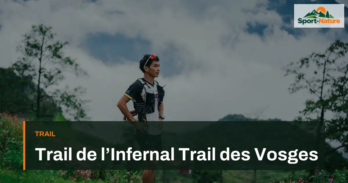 Trail de l’Infernal Trail des Vosges