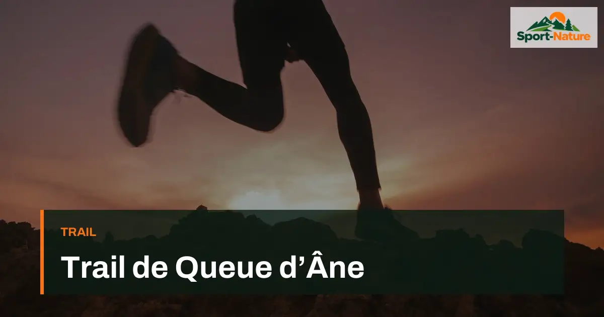 Trail de Queue d’Âne