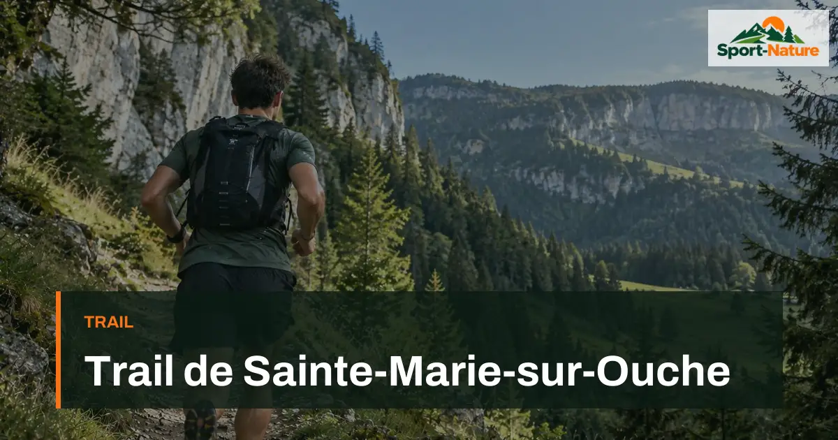 Trail de Sainte-Marie-sur-Ouche