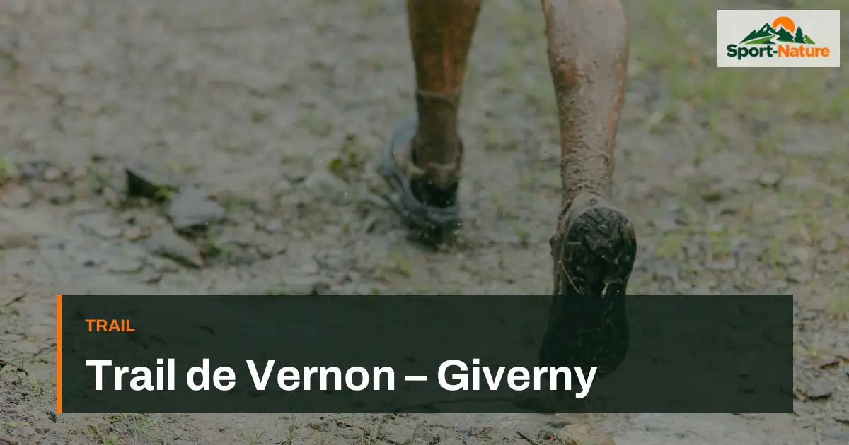 Trail de Vernon – Giverny