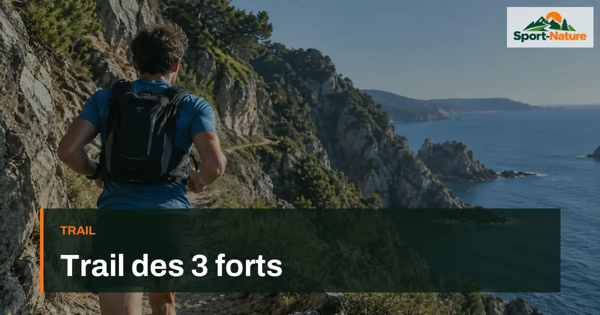 Trail des 3 forts