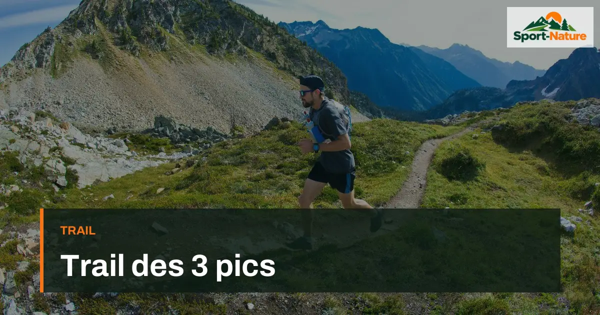 Trail des 3 pics