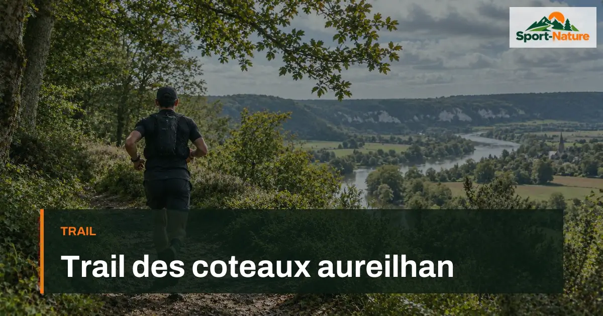 Trail des coteaux aureilhan