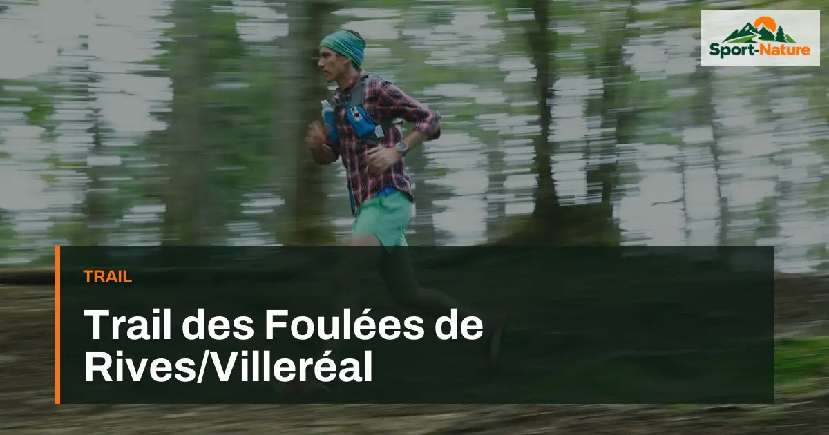 Trail des Foulées de Rives/Villeréal
