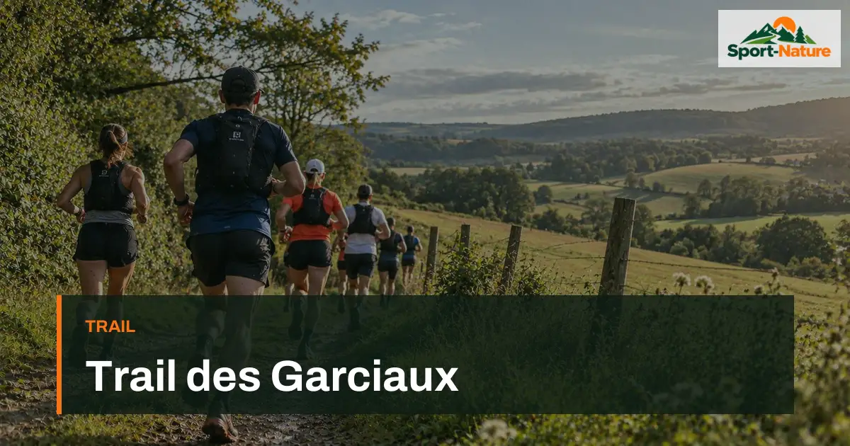 Trail des Garciaux
