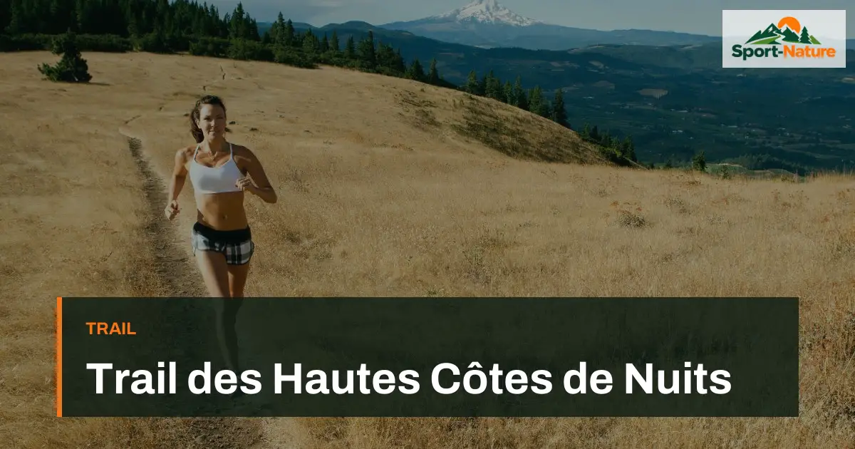 Trail des Hautes Côtes de Nuits