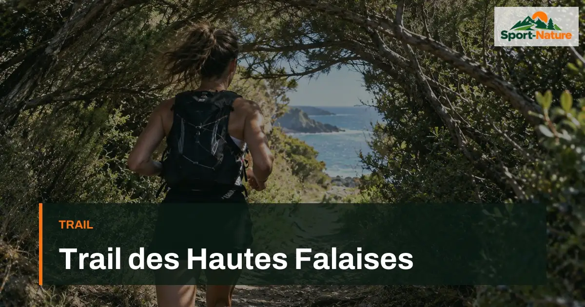 Trail des Hautes Falaises