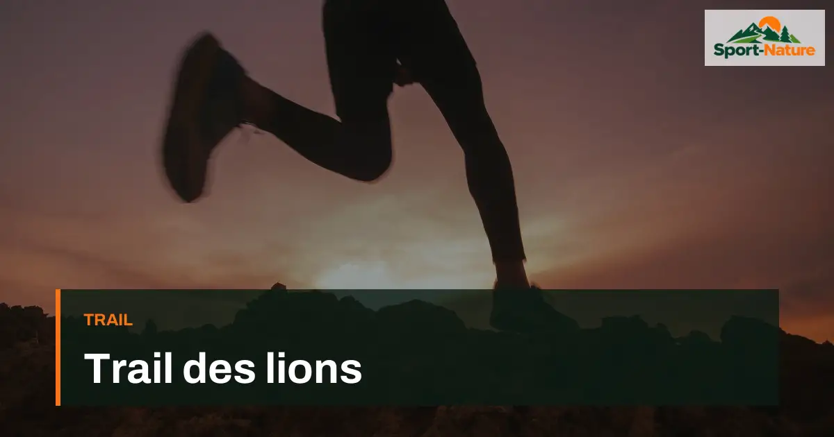 Trail des lions