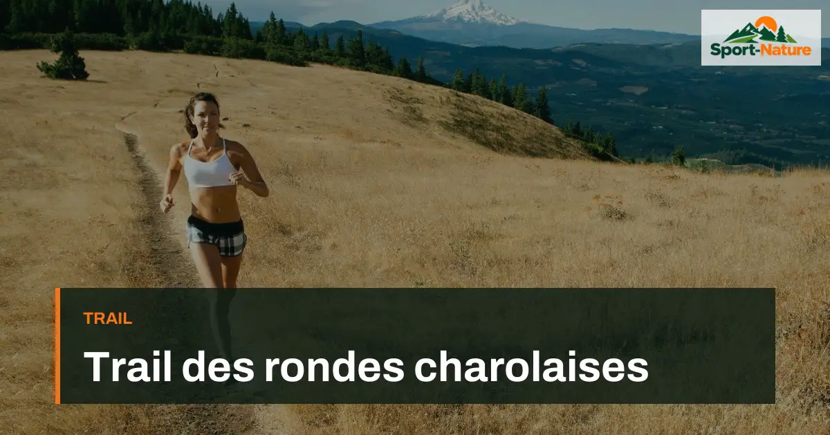 Trail des rondes charolaises