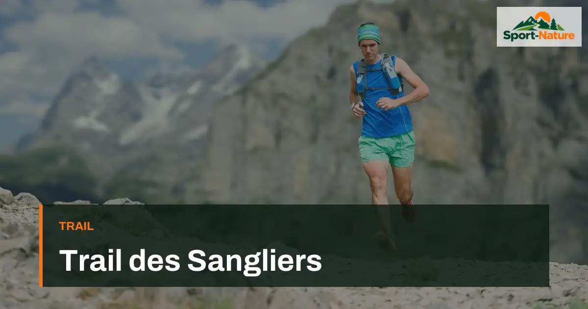 Trail des Sangliers