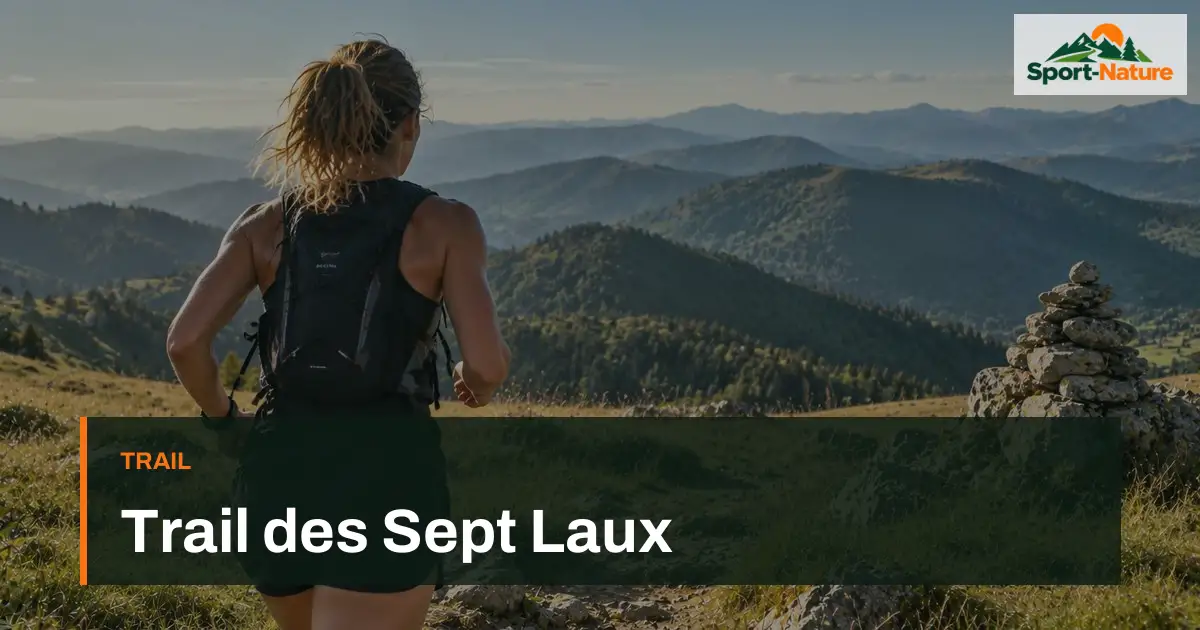Trail des Sept Laux